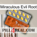 Miraculous Evil Root 42